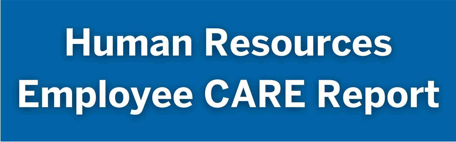 Human Resources Employee CARE Report
